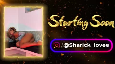 sharick lovee    online show from March 3, 12:23 pm